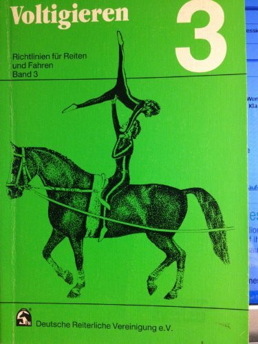 Richtlinien für Reiten und Fahren / Voltigieren