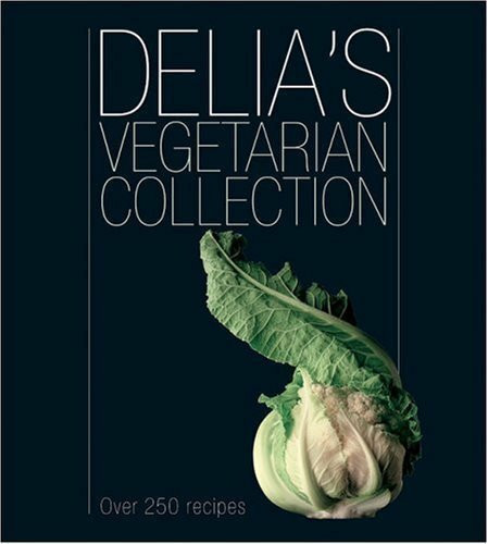 Delia's Vegetarian Collection by Smith, Delia ( Author ) ON Sep-07-2006, Paperback