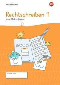 Westermann Unterrichtsmaterialien Grundschule. Rechtschreiben 1