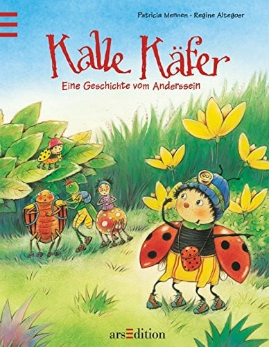 Kalle Käfer: Eine Geschichte vom Anderssein