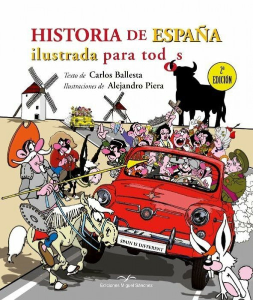 Historia de España ilustrada para todos