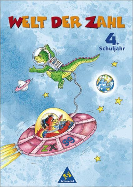 Welt der Zahl - Ausgabe 1998 für Grundschulen / Welt der Zahl - Ausgabe 1998 Nordhein-Westfalen: Schülerband 4