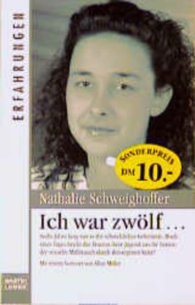 Ich war zwölf... (Erfahrungen. Bastei Lübbe Taschenbücher)