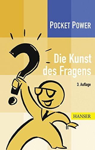Carl Hanser Verlag GmbH & Co. Kg Die Kunst Des Fragens