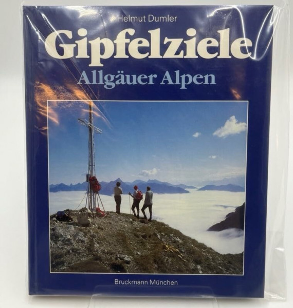 Gipfelziele in den Allgäuer Alpen. 50 Touren zwischen Immenstadt, Oberstdorf und Füssen