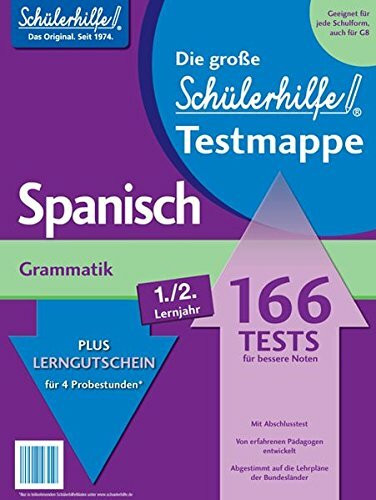 Die große Schülerhilfe Testmappe: Spanisch Grammatik (1./2. Lehrjahr)