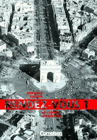 Rendez-vous - Nouvelle édition: Rendez-vous, Nouvelle Edition, Le Carnet d' Exercices