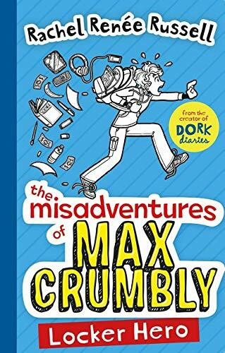 The Misadventures of Max Crumbly 1