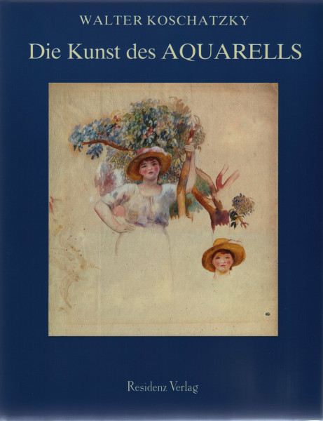 Die Kunst des Aquarells: Technik, Geschichte, Meisterwerke
