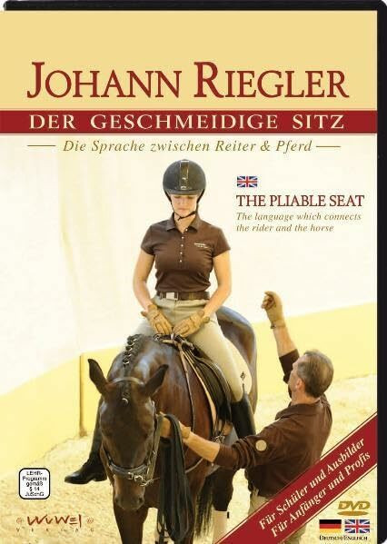 Der geschmeidige Sitz DVD: Die Sprache zwischen Reiter und Pferd