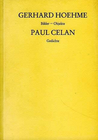 Gerhard Hoehme /Paul Celan