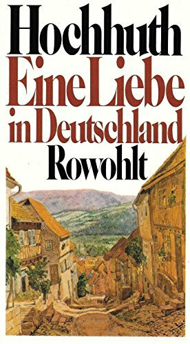 Eine Liebe in Deutschland