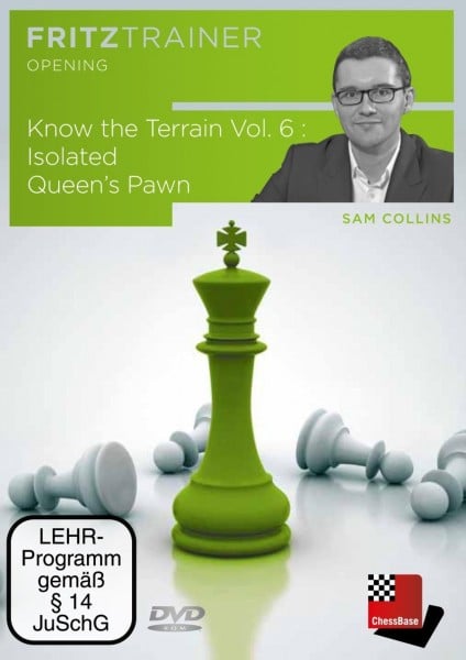 Know the Terrain Vol. 6: Isolated Queen's Pawn