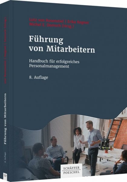 Führung von Mitarbeitern: Handbuch für erfolgreiches Personalmanagement