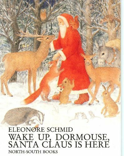 Wake Up, Dormouse, Santa Claus Is Here