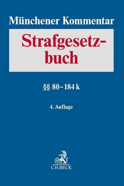 Münchener Kommentar zum Strafgesetzbuch Bd. 3: §§ 80-184k