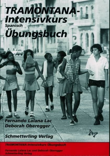 Tramontana: Intensivkurs Spanisch, Übungsbuch