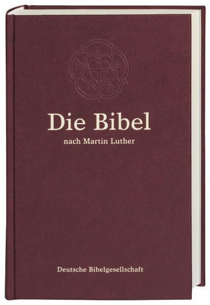 Die Bibel nach Martin Luther: Standardformat mit Apokryphen