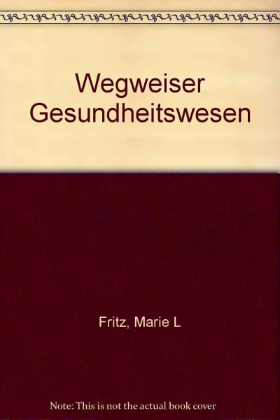 Wegweiser Gesundheitswesen