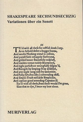 Shakespeare Sechsundsechzig: Variationen über ein Sonett