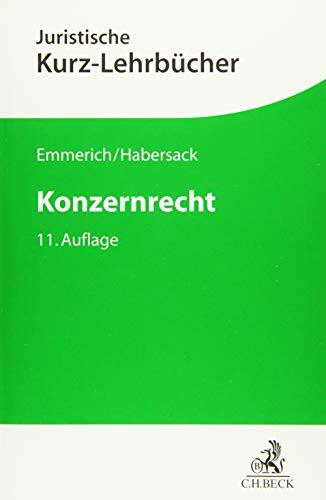 Konzernrecht (Kurzlehrbücher für das Juristische Studium)