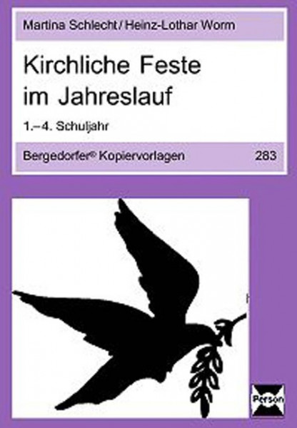 Kirchliche Feste im Jahreslauf. Religion 1.-4. Schuljahr