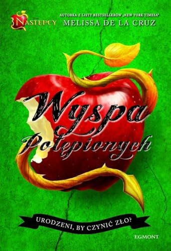 Wyspa potępionych. Następcy - Melissa De La Cruz [KSIĄĹťKA]