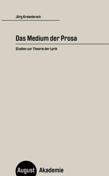 Das Medium der Prosa