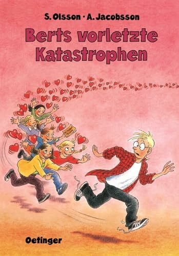 Berts Katastrophen 14. Berts vorletzte Katastrophen: Dtsch. v. Birgitta Kicherer