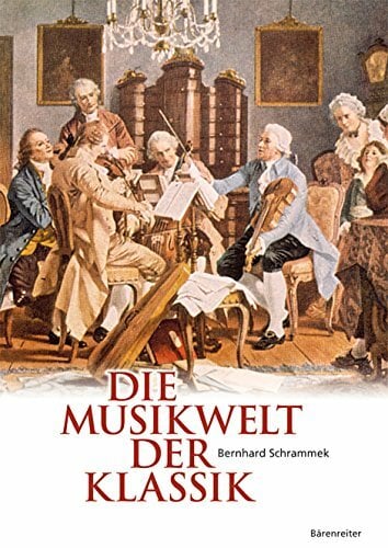 Die Musikwelt der Klassik: Ideal für Musikliebhaber, Lehrende und Oberstufenschüler/Studierende; macht musikalische Formen und Charakteristika an ...... Die Musikwelt der Klassik: Ideal für Musikliebhaber, Lehrende und Oberstufenschüler/Studierende; macht musikalische Formen und Charakteristika an ... anschaulich; mit zahlreichen Abbildungen