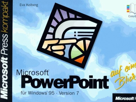Microsoft PowerPoint für Windows 95 auf einen Blick
