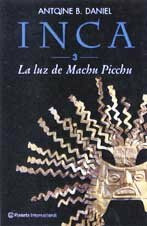 LA Luz De Machu Picchu (Inca)