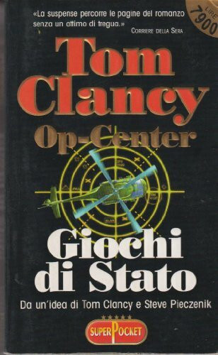 Tom Clancys OP-Center / Roman: Tom Clancys OP-Center / Machtspiele: Roman (Heyne Allgemeine Reihe (01))