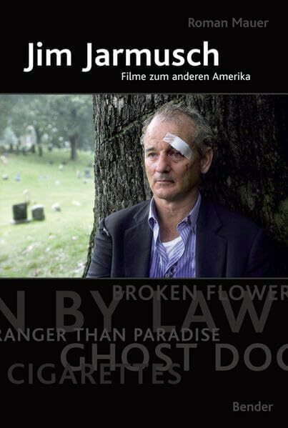 Jim Jarmusch: Filme zum anderen Amerika (Filmforschung)