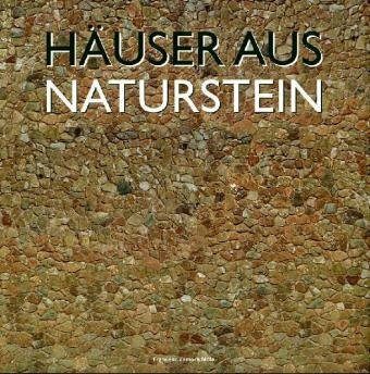 Häuser aus Naturstein