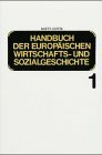 Handbuch der europäischen Wirtschaftsgeschichte und Sozialgeschichte, 6 Bde., Bd.1: Sozialgeschichte in der römischen Kaiserzeit