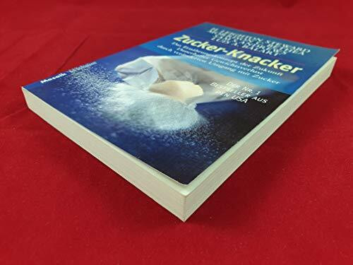 Zucker-Knacker: Das Ernährungskonzept der Zukunft. Dauerhafter Gewichtsverlust durch veränderten Umgang mit Zucker