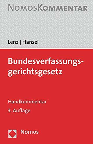 Bundesverfassungsgerichtsgesetz: Handkommentar Bundesverfassungsgerichtsgesetz: Handkommentar