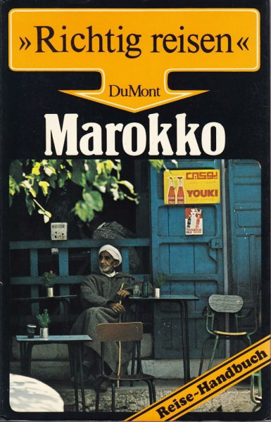 Marokko: Reise-Handbuch (DuMont Richtig Reisen)
