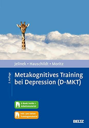 Metakognitives Training bei Depression (D-MKT): Mit E-Book inside und Trainingsmaterial