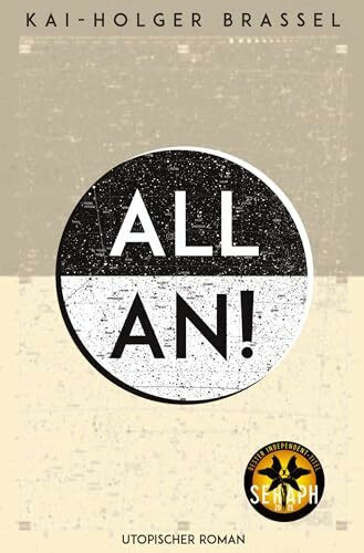 All An!: Ausgezeichnet mit dem SERAPH 2025 für den besten Independent-Titel in der fantastischen Literatur