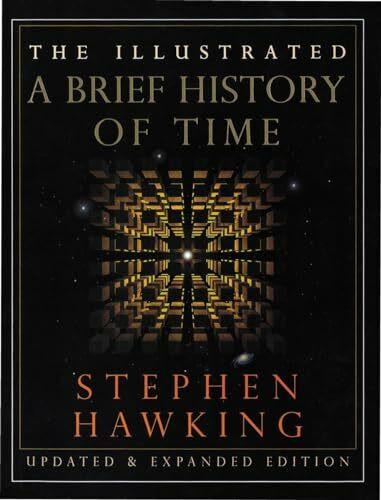 The Illustrated A Brief History of Time: Updated and Expanded Edition