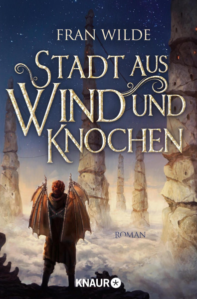 Stadt aus Wind und Knochen