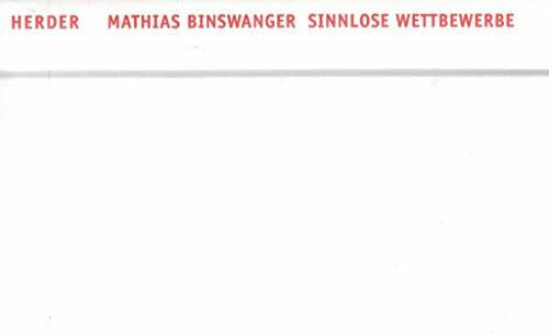 Sinnlose Wettbewerbe: Warum wir immer mehr Unsinn produzieren