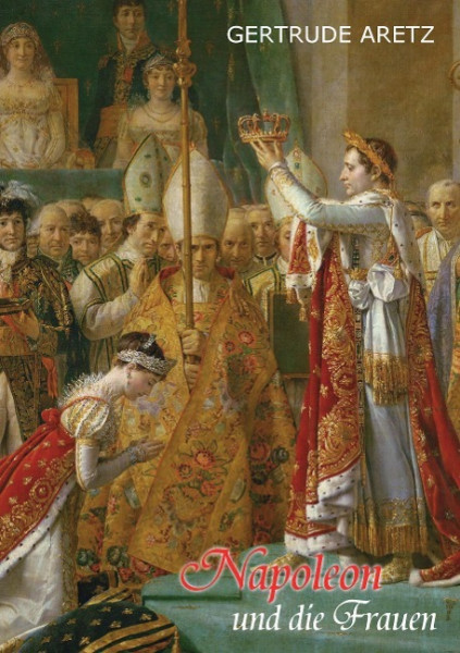 Napoleon und die Frauen