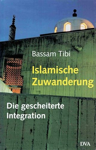 Islamische Zuwanderung: Die gescheiterte Integration