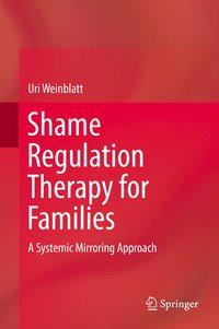 Shame Regulation Therapy for Families