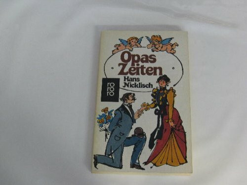 Opas Zeiten