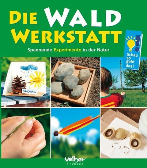 Die Wald-Werkstatt