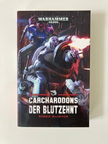 Warhammer 40.000 - Carcharodons: Der Blutzehnt